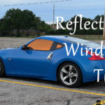 Reflective Window Tint