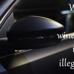 Why is window tint illegal